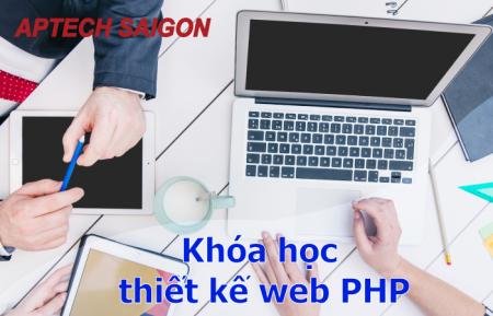 Khóa học thiết kế web bằng ngôn ngữ PHP tại Aptech Saigon